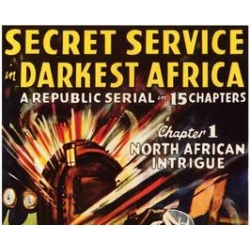 SECRET SERVICE IN DARKEST AFRICA, 15 CHAPTER SERIAL, 1943